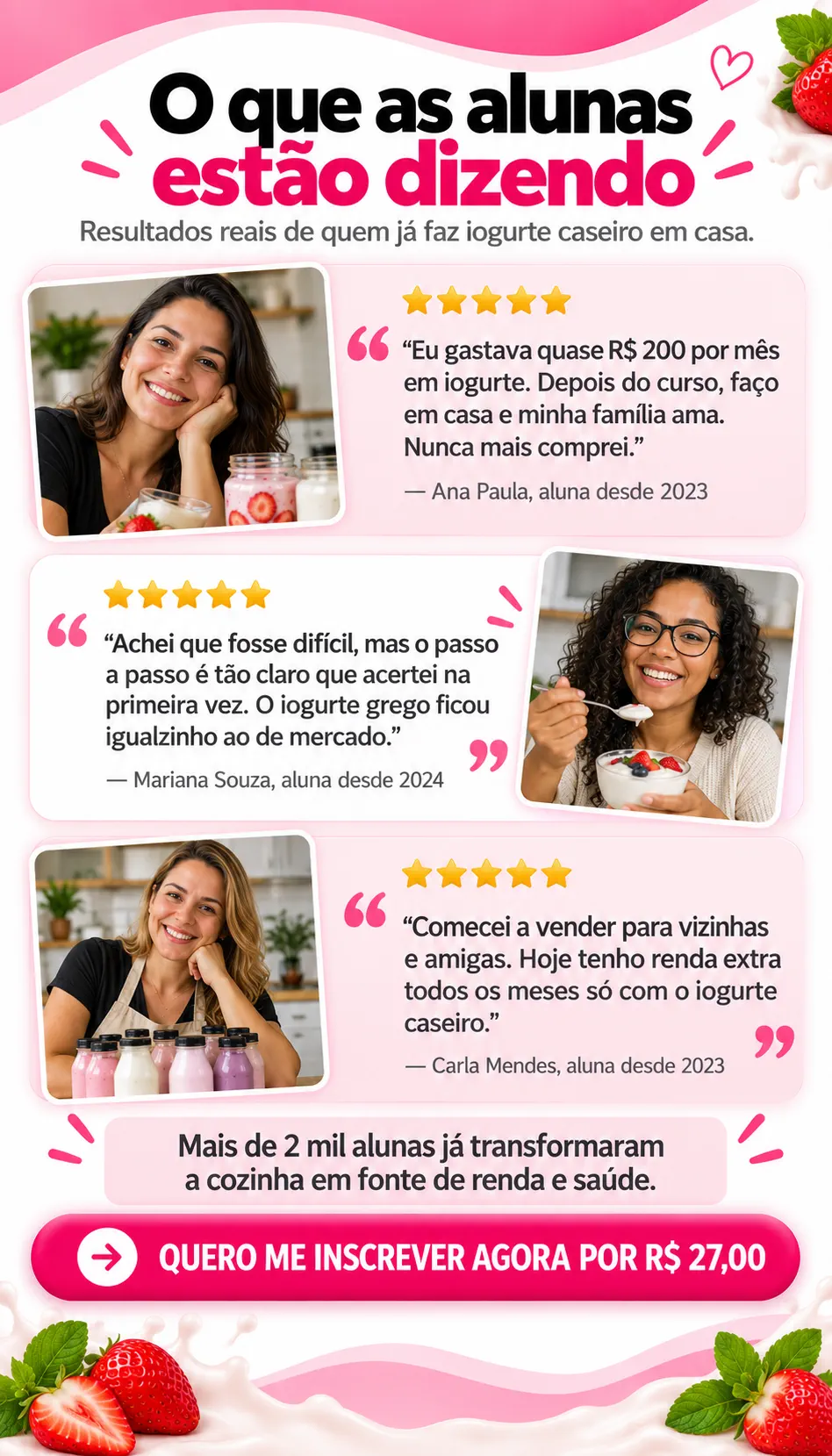 O que as alunas estão dizendo — depoimentos